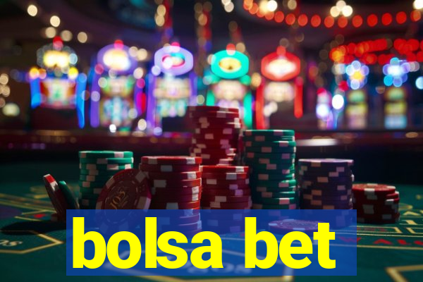 bolsa bet