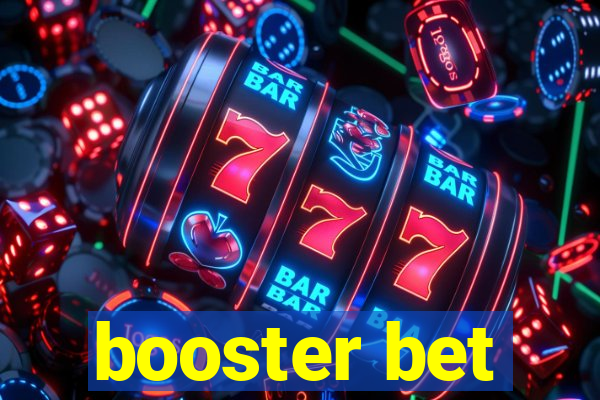 booster bet