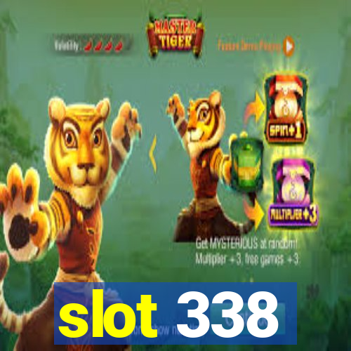 slot 338