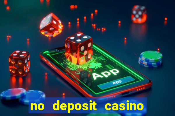 no deposit casino real money