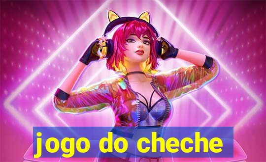 jogo do cheche