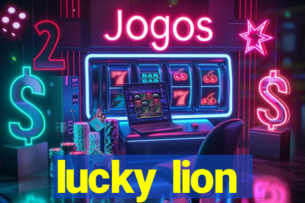 lucky lion