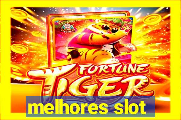 melhores slot