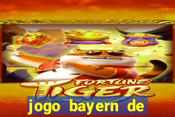 jogo bayern de munique ao vivo