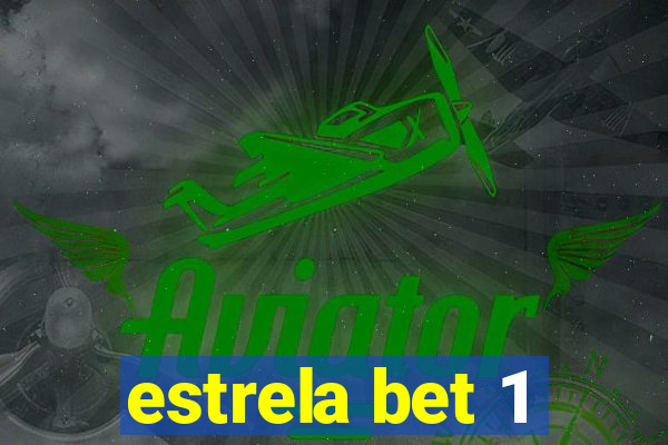 estrela bet 1