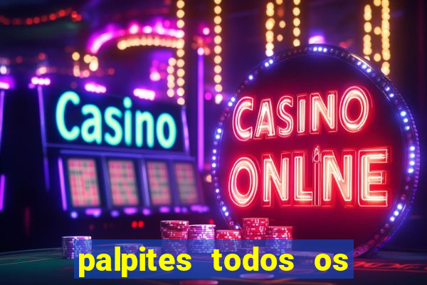 palpites todos os jogos de hoje