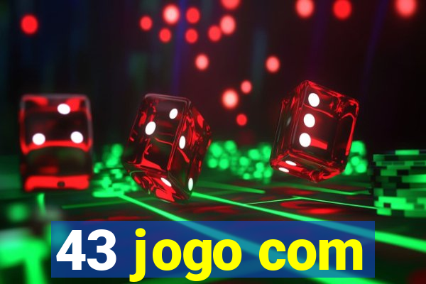 43 jogo com