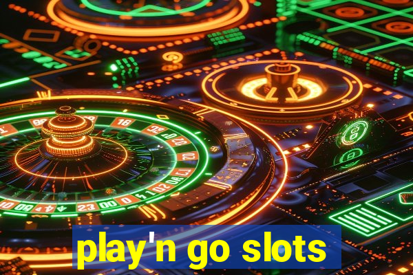 play'n go slots