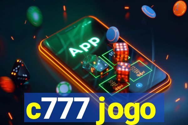 c777 jogo