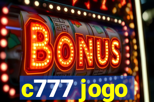 c777 jogo