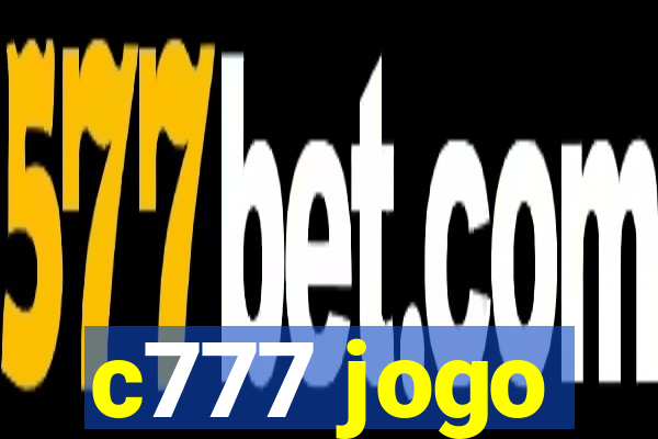 c777 jogo