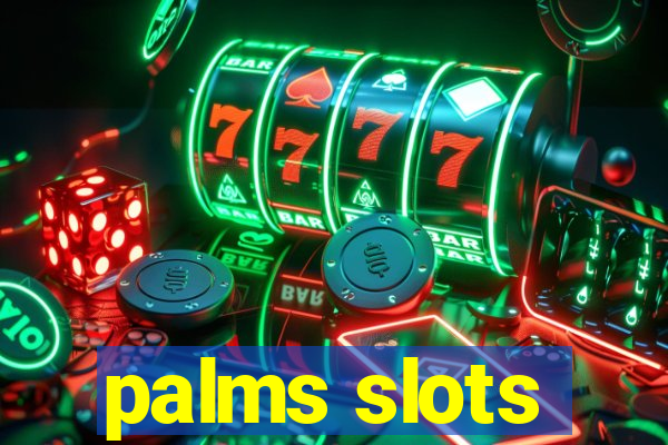 palms slots