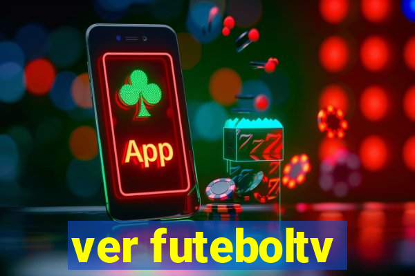 ver futeboltv