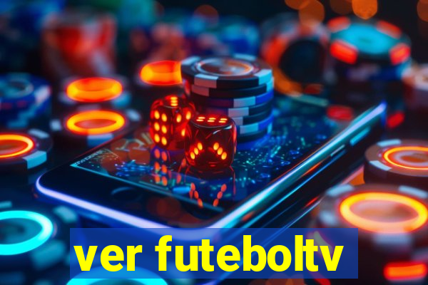 ver futeboltv