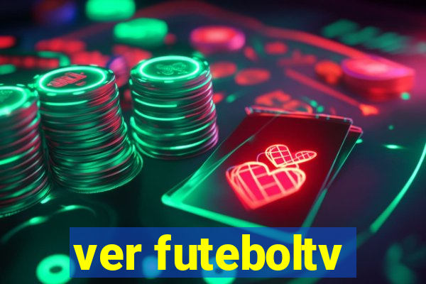 ver futeboltv