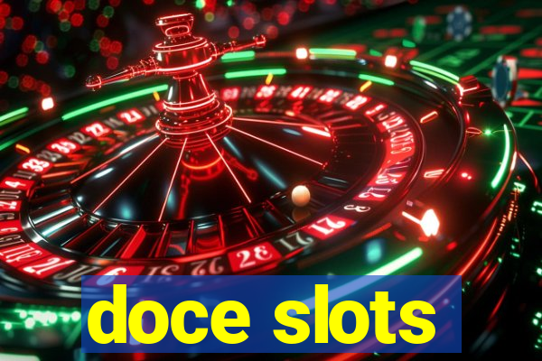 doce slots