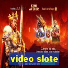 video slote