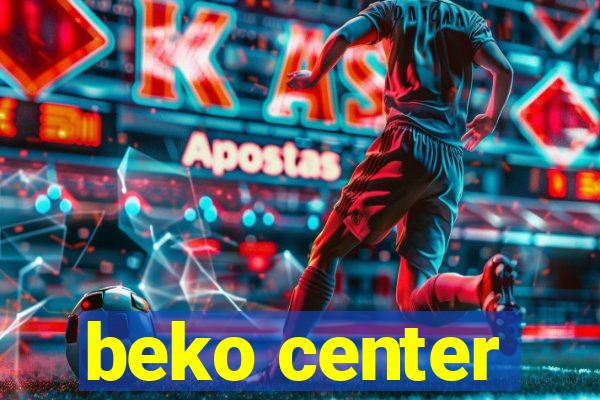 beko center