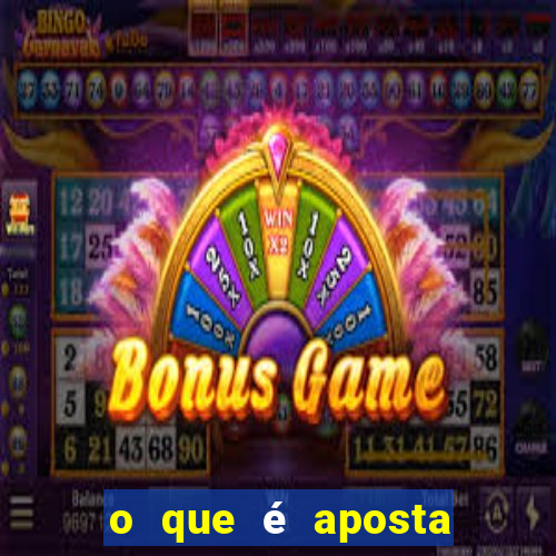 o que é aposta para no slot