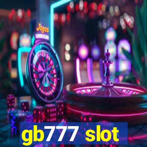 gb777 slot