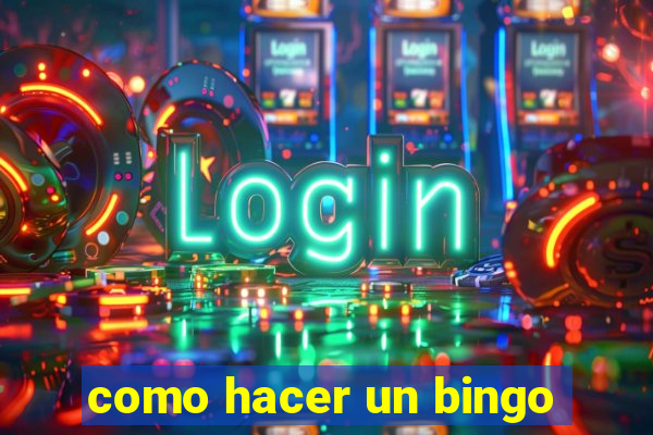 como hacer un bingo