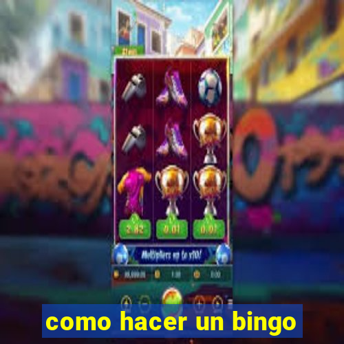 como hacer un bingo