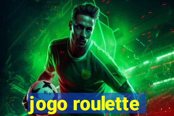 jogo roulette