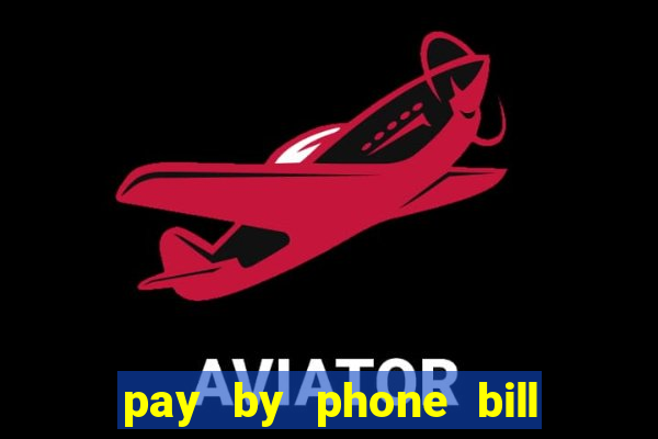 pay by phone bill bingo uk