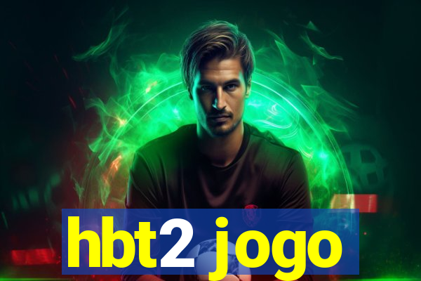 hbt2 jogo