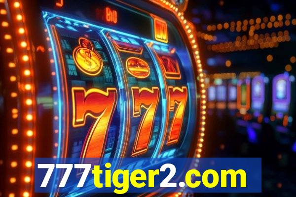 777tiger2.com