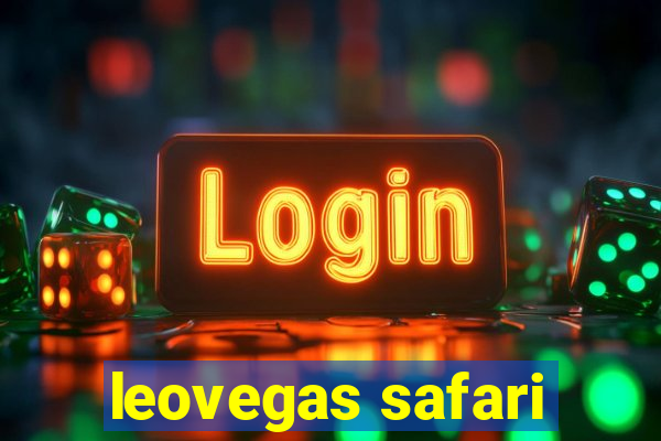 leovegas safari