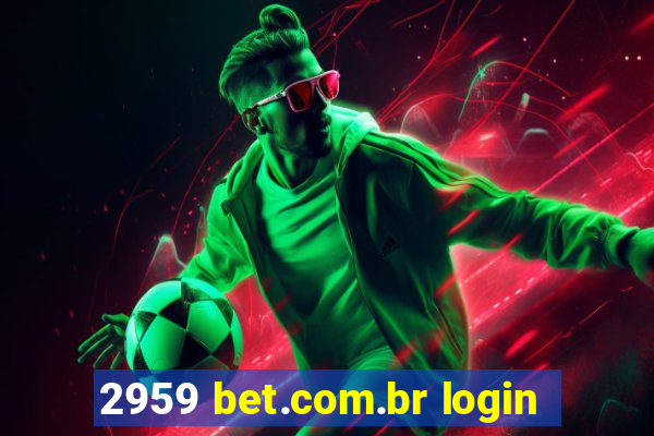 2959 bet.com.br login