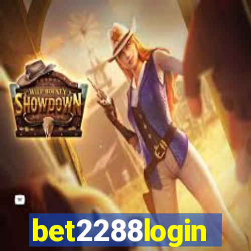 bet2288login