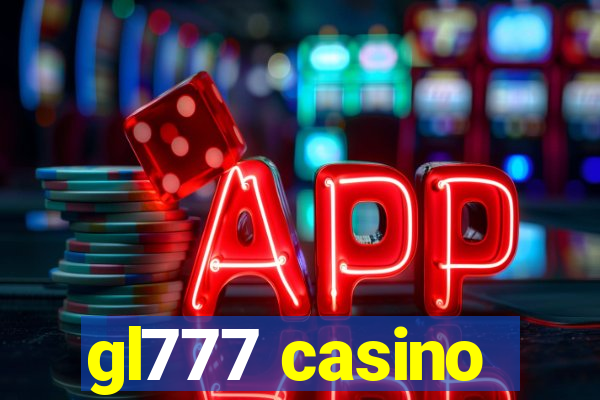 gl777 casino