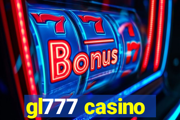 gl777 casino