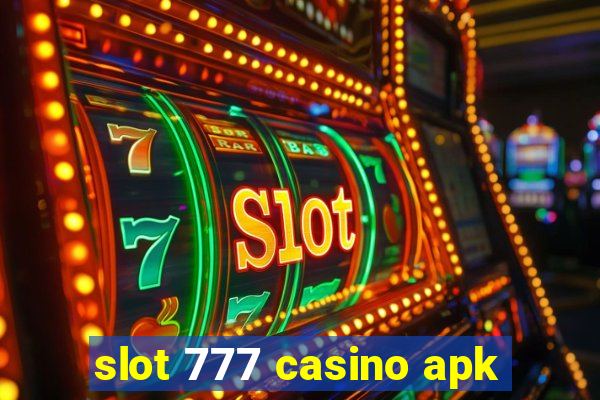 slot 777 casino apk