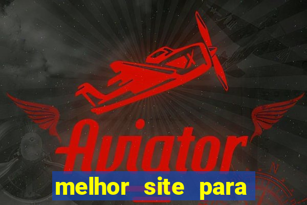 melhor site para jogar aviator