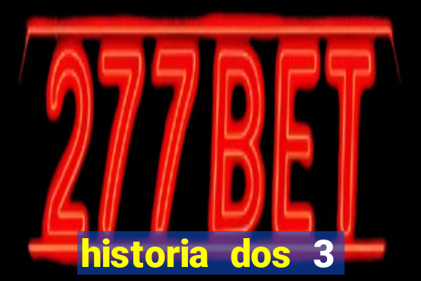 historia dos 3 porquinhos resumida