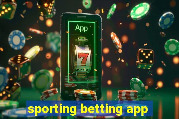 sporting betting app