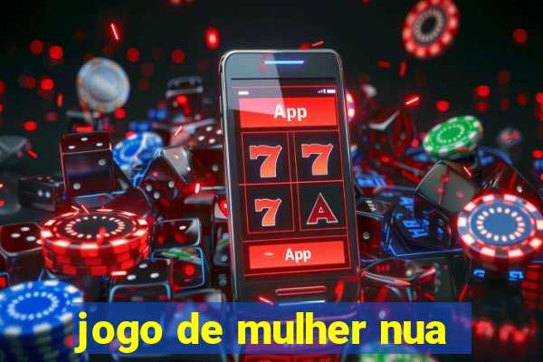 jogo de mulher nua