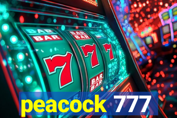 peacock 777