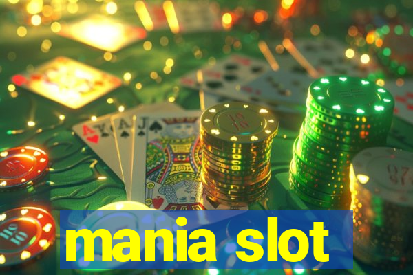 mania slot