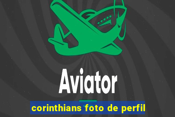 corinthians foto de perfil