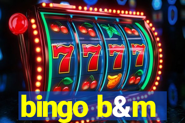 bingo b&m