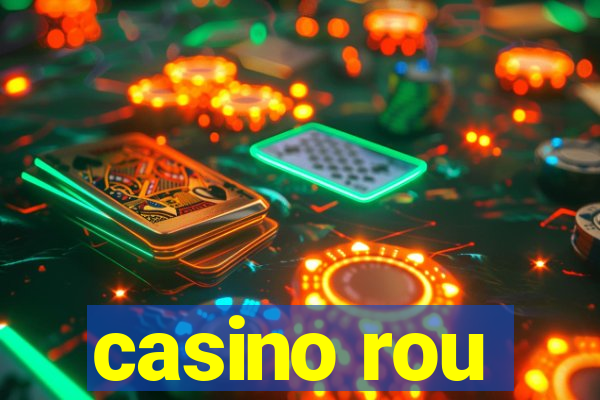 casino rou