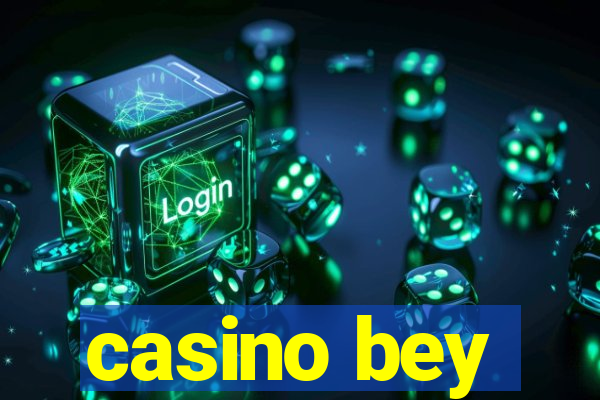 casino bey