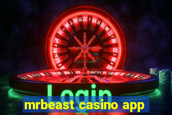 mrbeast casino app