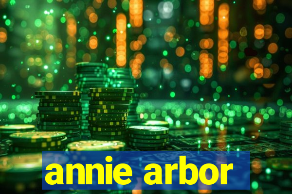 annie arbor