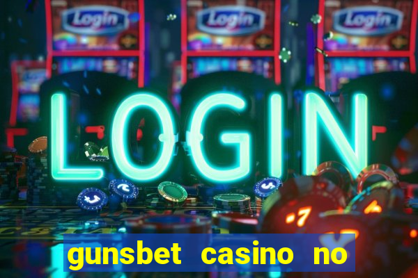 gunsbet casino no deposit bonus