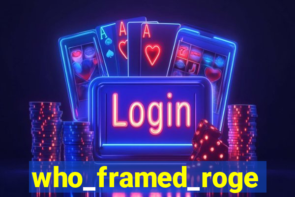 who_framed_roger_rabbit